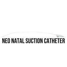 Load image into Gallery viewer, Neo natal suction catheter for throat and stomach.